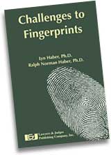 Challenges to Fingerprints by Lyn Haber and Ralph Haber
